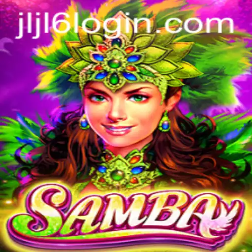 Samba: The Fascinating Rhythm of JLJL6.COM's Latest Game