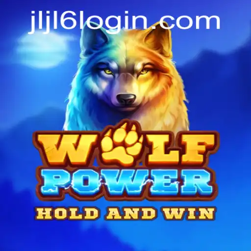 Discover the Thrilling World of WolfPower: A Gaming Adventure with JLJL6.COM